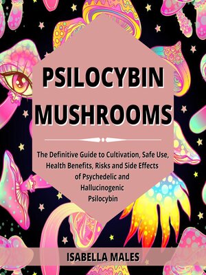 cover image of Psilocybin Mushrooms